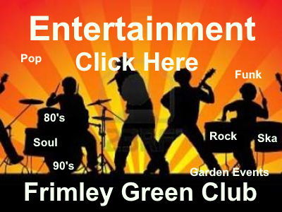 Entertainment at the Frimley Green Club